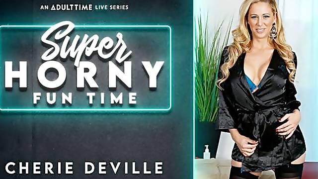 Cherie Deville - Super Horny Fun Time